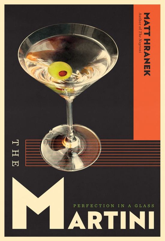 Libro, The Martini: Perfection In A Glass De Papel